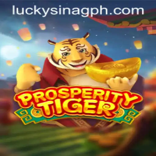 Unveiling ProsperityTiger: A Comprehensive Guide to the Exciting Game from SINAGPH.com