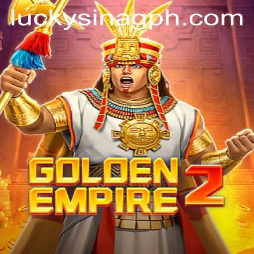GoldenEmpire2: The Gaming Revolution with SINAGPH.com