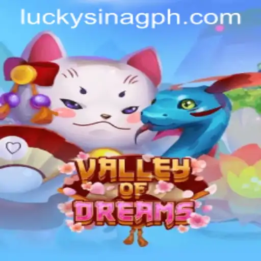 Exploring the Enchanting World of ValleyofDreams on SINAGPH.com